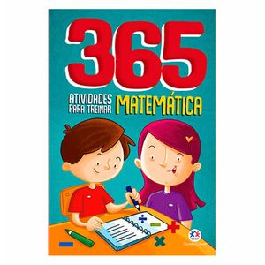 Livro Infantil 365 Atividades para Treinar Matematica / Un / Ciranda Cultural